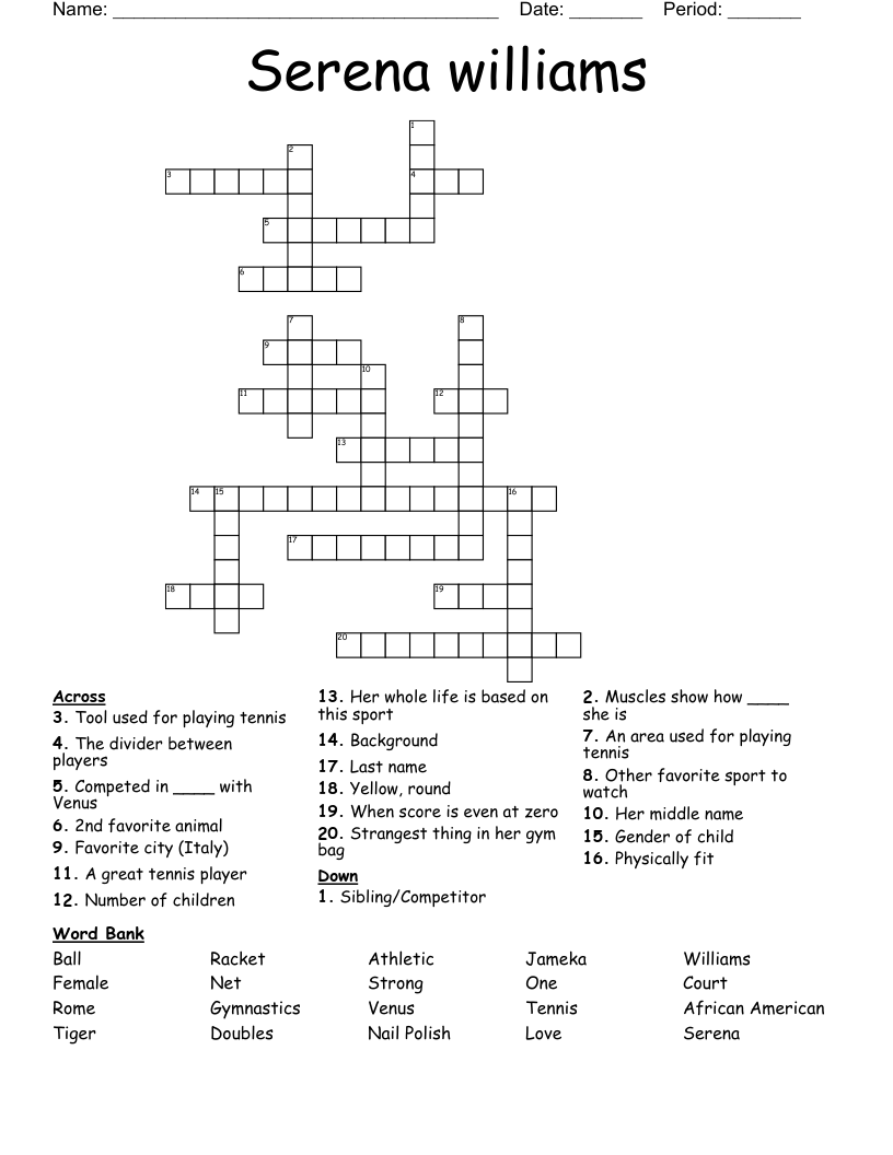 Tennis Powerhouse Williams Crossword Puzzle Clue Solution