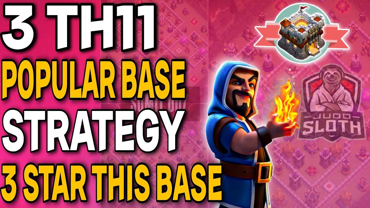 Proven TH11 Attack Strategies: Master the Art of 3-Starring Every Time