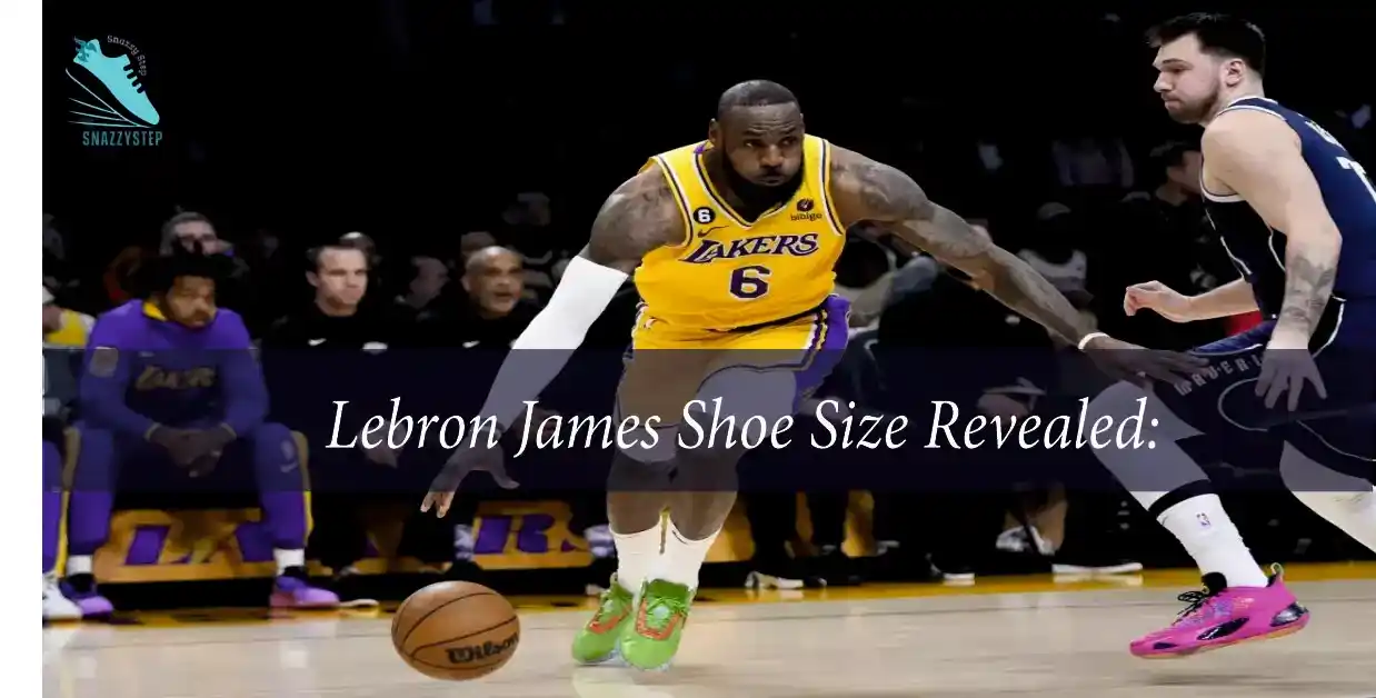 What Size Shoe Does LeBron Wear? Find Out His Exact Size!