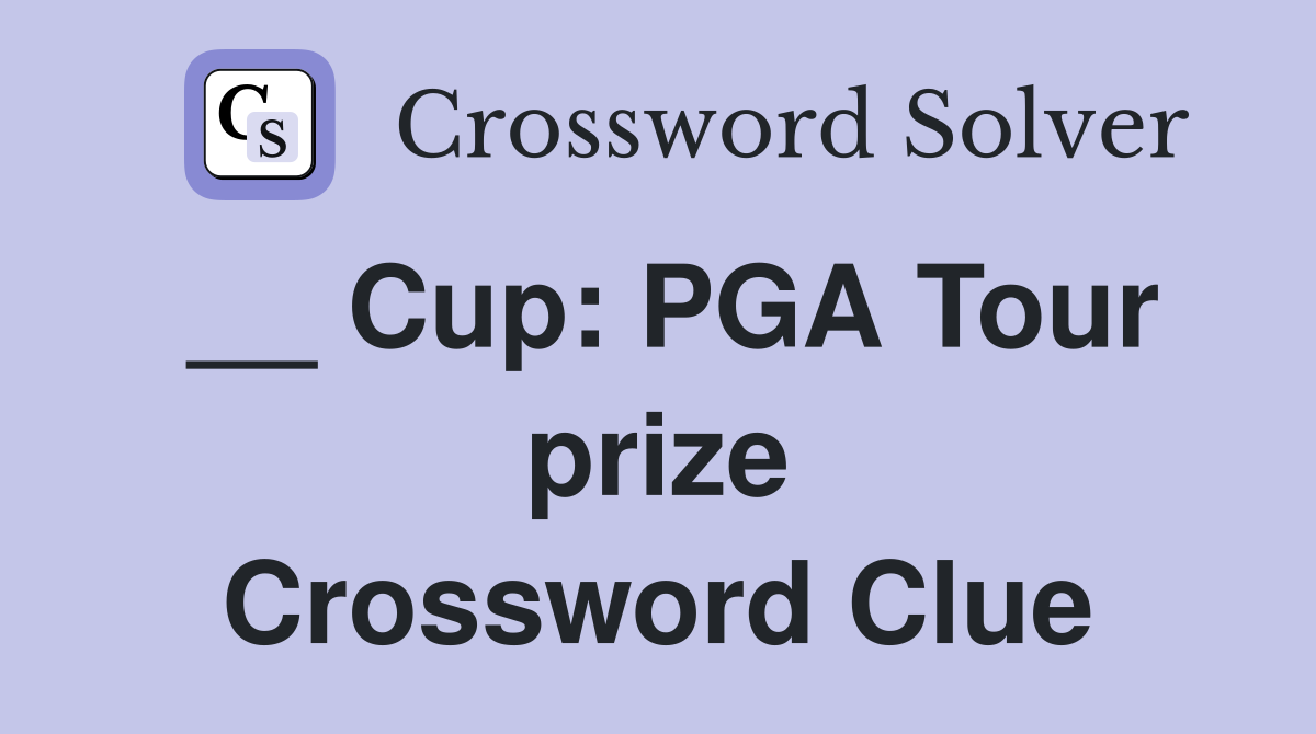 Solve the PGA Tour Prize Cup Crossword to Earn Rewards