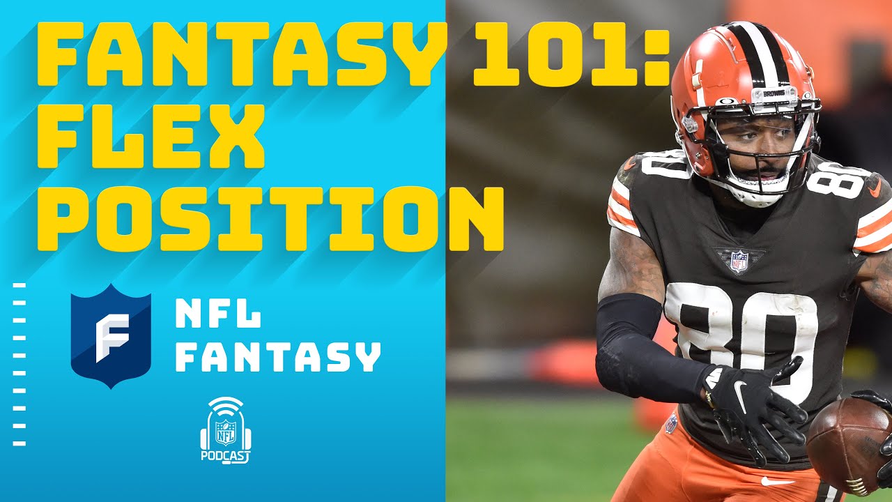 What is Flex Fantasy Football? Understanding the Flex Position