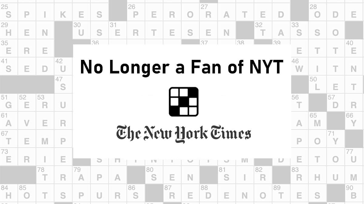 Why I am no longer a fan of NYT: Sharing my personal reasons for leaving the readership.